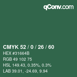 Color code: CMYK 52 / 0 / 26 / 60 | qconv.com