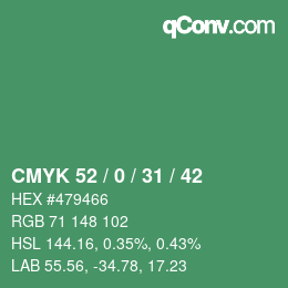 Color code: CMYK 52 / 0 / 31 / 42 | qconv.com