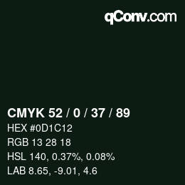 Color code: CMYK 52 / 0 / 37 / 89 | qconv.com