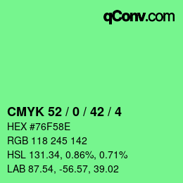 カラーコード: CMYK 52 / 0 / 42 / 4 | qconv.com