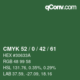Farbcode: CMYK 52 / 0 / 42 / 61 | qconv.com