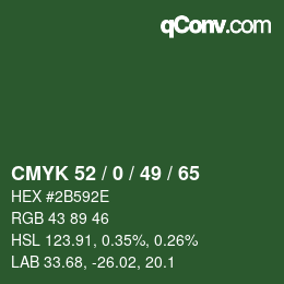 Color code: CMYK 52 / 0 / 49 / 65 | qconv.com