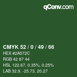 Color code: CMYK 52 / 0 / 49 / 66 | qconv.com