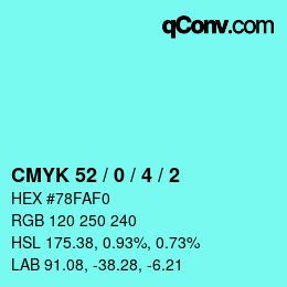 カラーコード: CMYK 52 / 0 / 4 / 2 | qconv.com