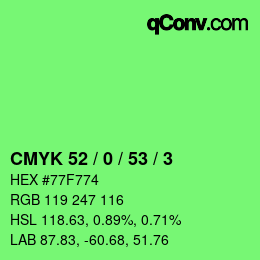 Color code: CMYK 52 / 0 / 53 / 3 | qconv.com