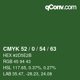 Color code: CMYK 52 / 0 / 54 / 63 | qconv.com