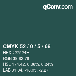 Color code: CMYK 52 / 0 / 5 / 68 | qconv.com