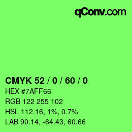 カラーコード: CMYK 52 / 0 / 60 / 0 | qconv.com