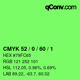 カラーコード: CMYK 52 / 0 / 60 / 1 | qconv.com