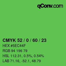 カラーコード: CMYK 52 / 0 / 60 / 23 | qconv.com
