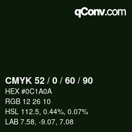 カラーコード: CMYK 52 / 0 / 60 / 90 | qconv.com