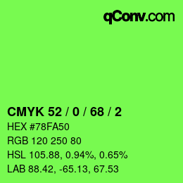 カラーコード: CMYK 52 / 0 / 68 / 2 | qconv.com