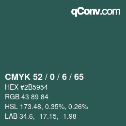 颜色代码: CMYK 52 / 0 / 6 / 65 | qconv.com