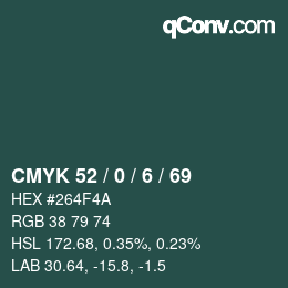 カラーコード: CMYK 52 / 0 / 6 / 69 | qconv.com