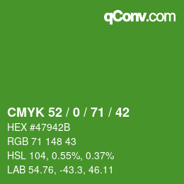 Color code: CMYK 52 / 0 / 71 / 42 | qconv.com