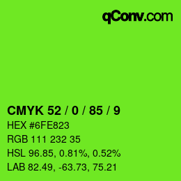 Color code: CMYK 52 / 0 / 85 / 9 | qconv.com