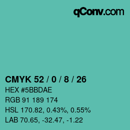 カラーコード: CMYK 52 / 0 / 8 / 26 | qconv.com