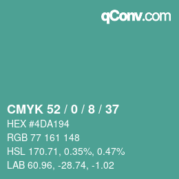 カラーコード: CMYK 52 / 0 / 8 / 37 | qconv.com