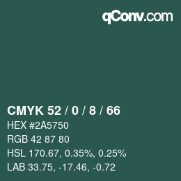 Color code: CMYK 52 / 0 / 8 / 66 | qconv.com