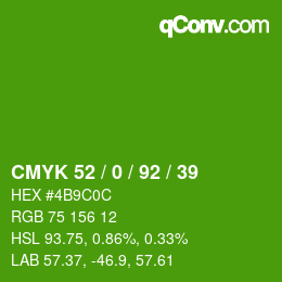 Color code: CMYK 52 / 0 / 92 / 39 | qconv.com