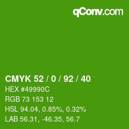 Color code: CMYK 52 / 0 / 92 / 40 | qconv.com
