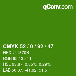 Color code: CMYK 52 / 0 / 92 / 47 | qconv.com