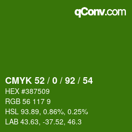 Color code: CMYK 52 / 0 / 92 / 54 | qconv.com