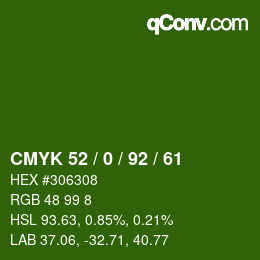 カラーコード: CMYK 52 / 0 / 92 / 61 | qconv.com