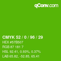 カラーコード: CMYK 52 / 0 / 96 / 29 | qconv.com