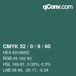 Color code: CMYK 52 / 0 / 9 / 60 | qconv.com