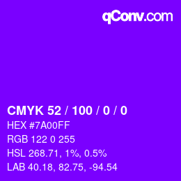 カラーコード: CMYK 52 / 100 / 0 / 0 | qconv.com