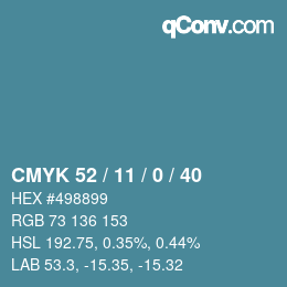颜色代码: CMYK 52 / 11 / 0 / 40 | qconv.com