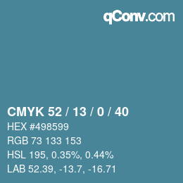 颜色代码: CMYK 52 / 13 / 0 / 40 | qconv.com