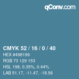 Color code: CMYK 52 / 16 / 0 / 40 | qconv.com