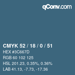 カラーコード: CMYK 52 / 18 / 0 / 51 | qconv.com