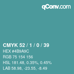 カラーコード: CMYK 52 / 1 / 0 / 39 | qconv.com