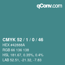 Color code: CMYK 52 / 1 / 0 / 46 | qconv.com