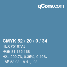Farbcode: CMYK 52 / 20 / 0 / 34 | qconv.com