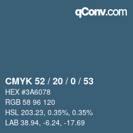 カラーコード: CMYK 52 / 20 / 0 / 53 | qconv.com