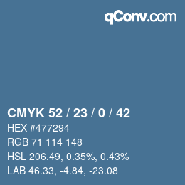 カラーコード: CMYK 52 / 23 / 0 / 42 | qconv.com