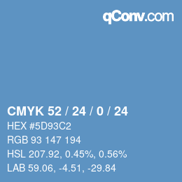 カラーコード: CMYK 52 / 24 / 0 / 24 | qconv.com