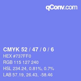 カラーコード: CMYK 52 / 47 / 0 / 6 | qconv.com