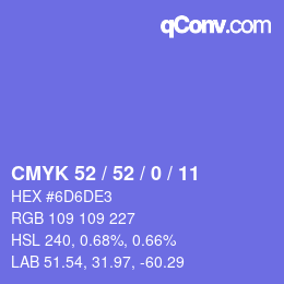 カラーコード: CMYK 52 / 52 / 0 / 11 | qconv.com