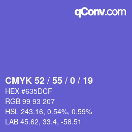 カラーコード: CMYK 52 / 55 / 0 / 19 | qconv.com