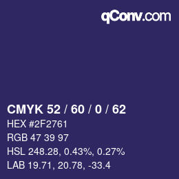 カラーコード: CMYK 52 / 60 / 0 / 62 | qconv.com