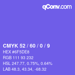 カラーコード: CMYK 52 / 60 / 0 / 9 | qconv.com
