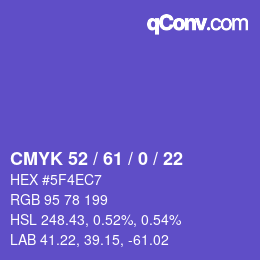 カラーコード: CMYK 52 / 61 / 0 / 22 | qconv.com
