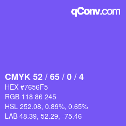Color code: CMYK 52 / 65 / 0 / 4 | qconv.com