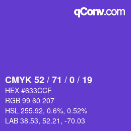 Color code: CMYK 52 / 71 / 0 / 19 | qconv.com