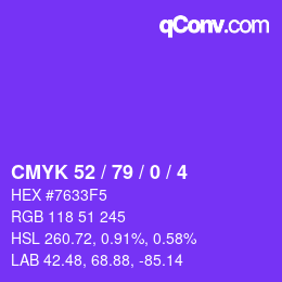 カラーコード: CMYK 52 / 79 / 0 / 4 | qconv.com